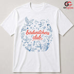 Birdwatchers Club T-Shirt Unisex Nature Enthusiast Wildlife Graphic Apparel