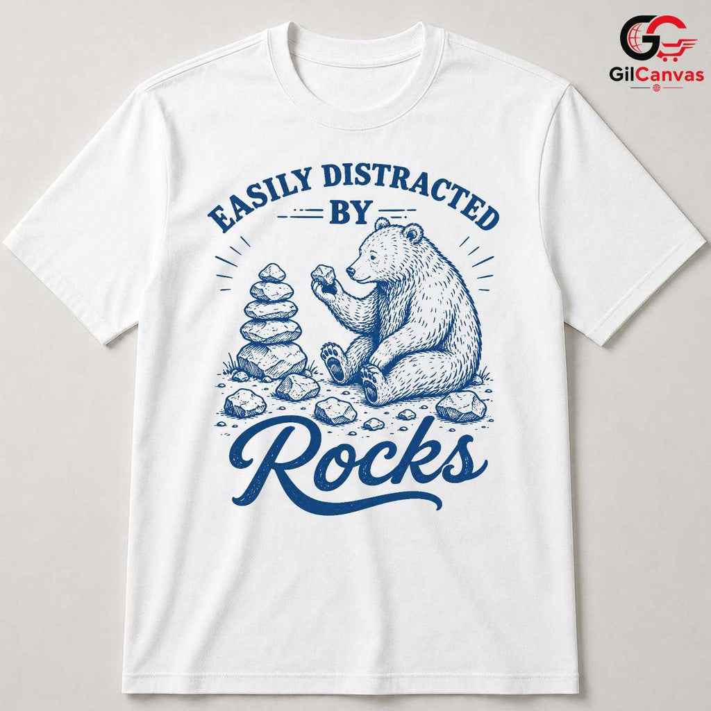 Distracted By Rocks T-Shirt Cute Bear Nature Lover Fun Unisex Graphic Tee