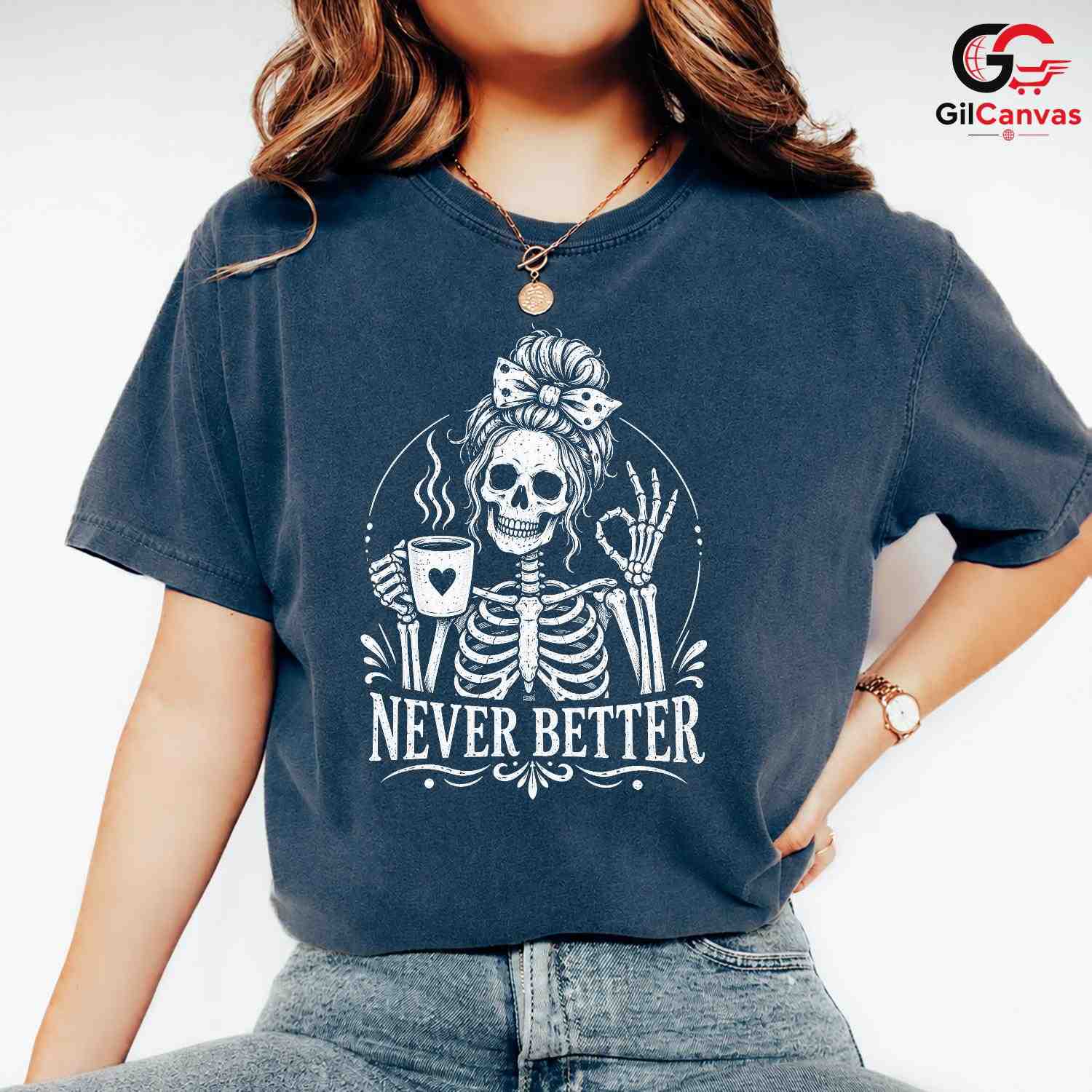 Skeleton Coffee Graphic Tee Never Better Halloween Fun Unique Unisex Apparel