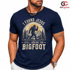 Bigfoot Found Jesus T-Shirt Nature Lover Outdoor Adventure Unisex Tee Gift