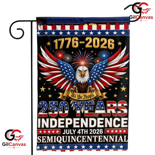 250 Years Independence Garden Flag Patriotic Eagle Semiquincentennial Yard Sign