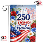 250 Years Of Freedom House Garden Flag Floral Fireworks Semiquincentennial Sign