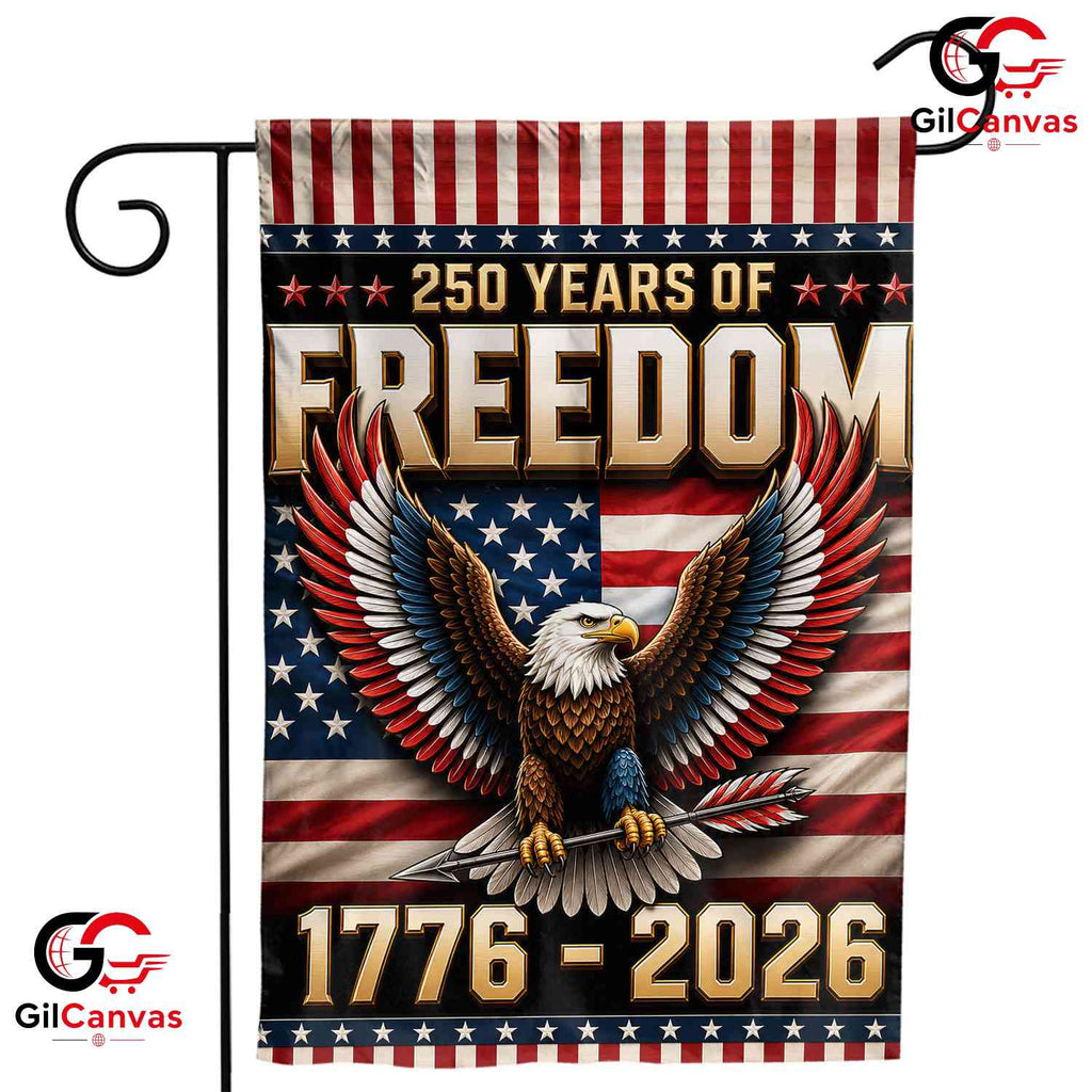 250 Years Of Freedom House Garden Flag Patriotic Eagle Yard Banner For 1776-2026