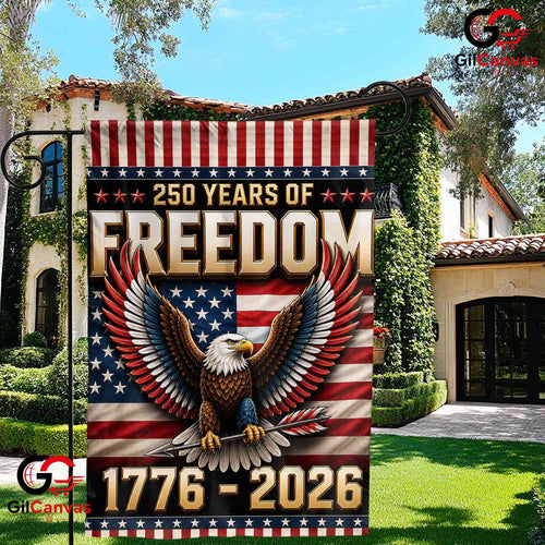 250 Years Of Freedom House Garden Flag Patriotic Eagle Yard Banner For 1776-2026