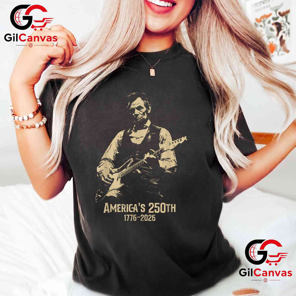 Abraham Lincoln Guitar 250th Anniversary 4th of July Unisex Freedom Graphic T-Shirt