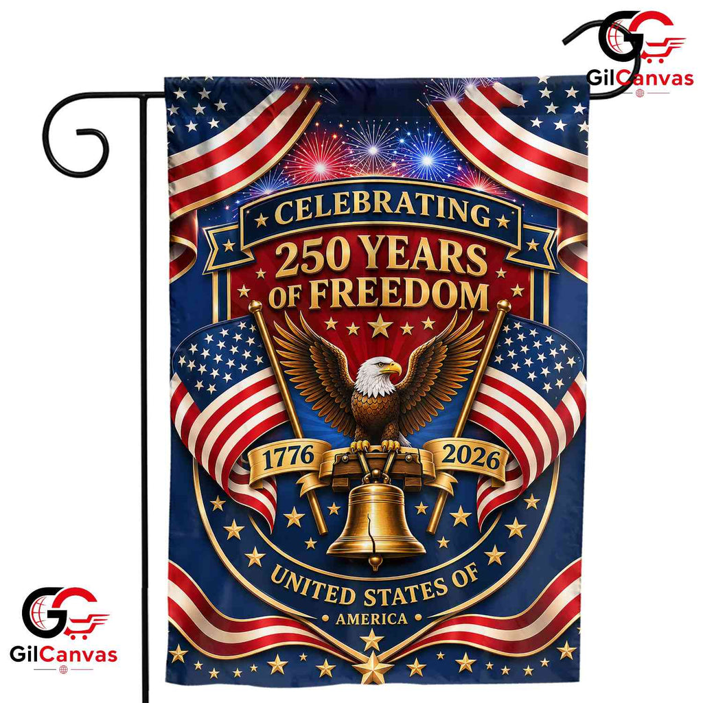 Celebrating 250 Years Of Freedom Patriotic Gold Eagle Garden Flag Yard Banner