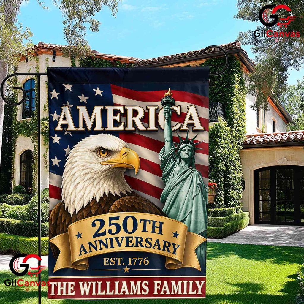 Custom America 250th Anniversary Personalized Statue Liberty Sign Garden Flag