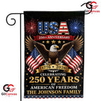 Custom USA 250th Anniversary Personalized American Freedom Banner Garden Flag