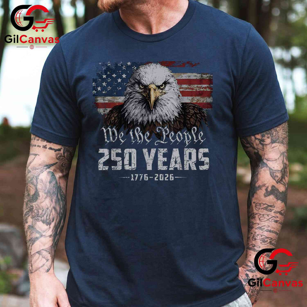 Eagle American Flag 250th Anniversary 4th of July 250 Years Unisex Adult T-Shirt