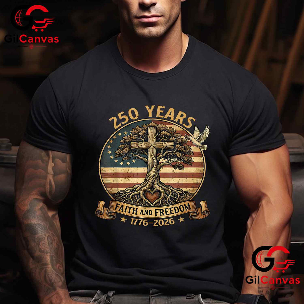 Faith Freedom Christian USA 250th Anniversary 250 Years Unisex Adult T-Shirt