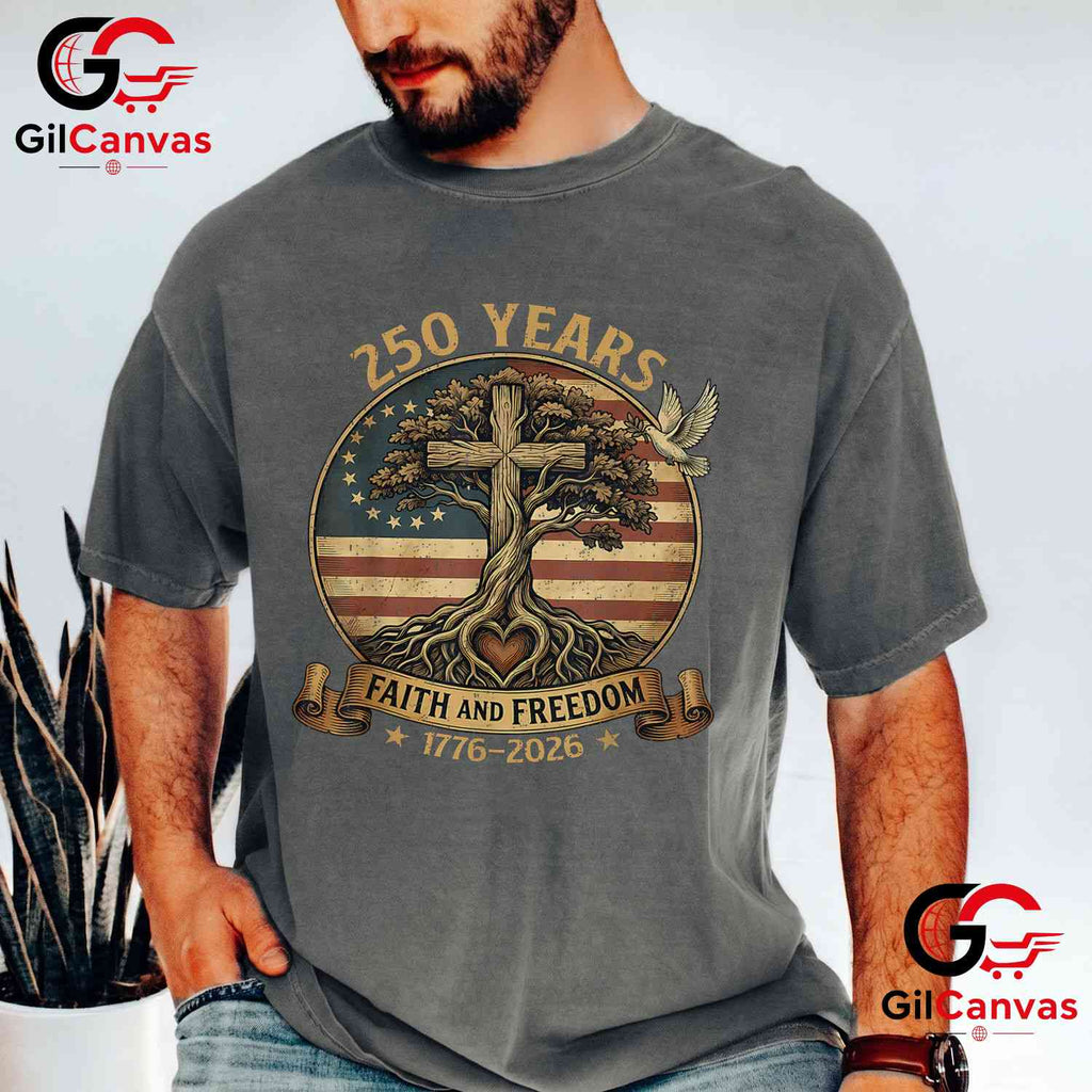 Faith Freedom Christian USA 250th Anniversary 250 Years Unisex Adult T-Shirt