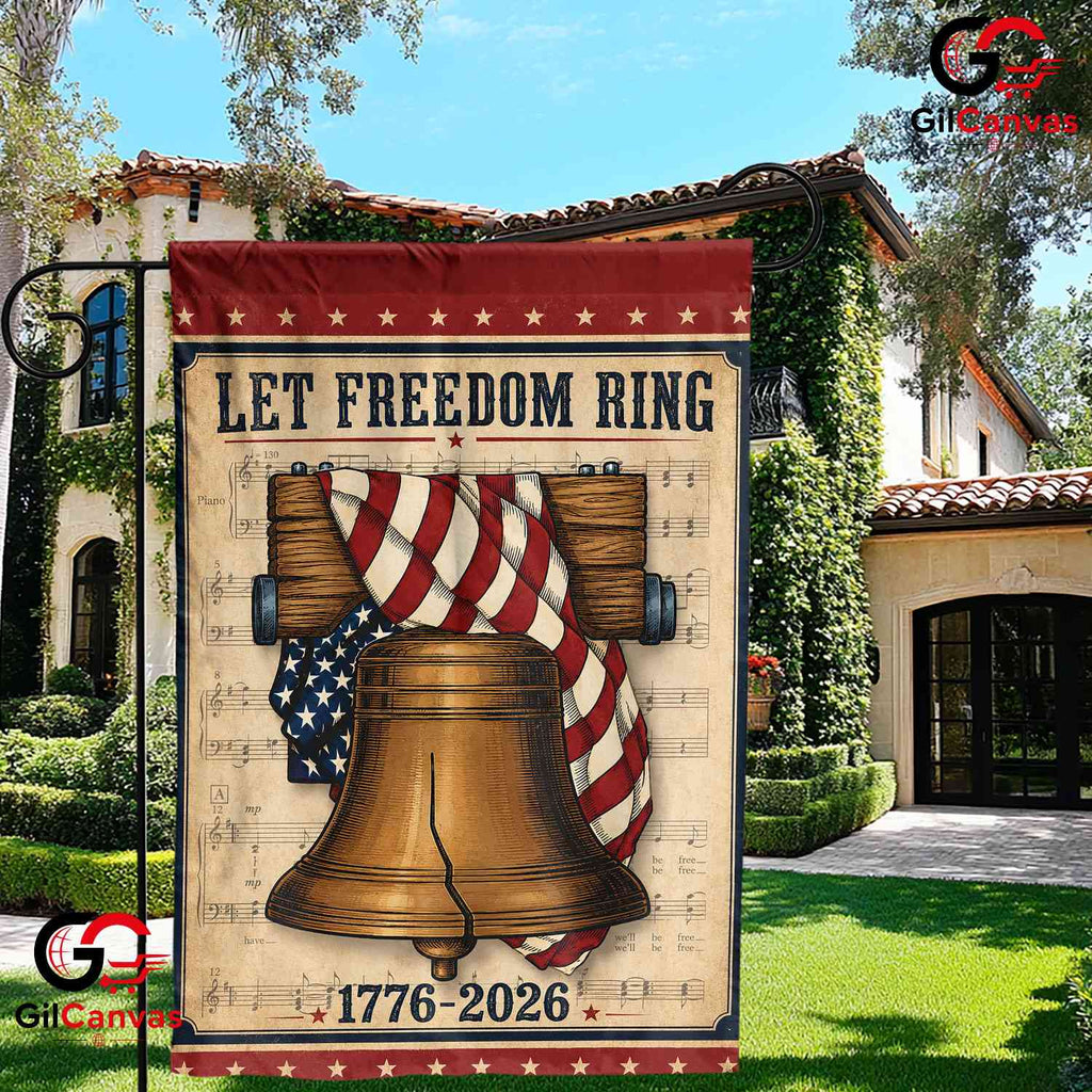 Let Freedom Ring 250th Garden Flag Liberty Bell Semiquincentennial Yard Decor