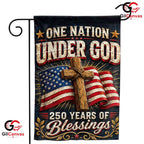 One Nation Under God 250th Garden Flag Christian Cross 1776-2026 Yard Banner