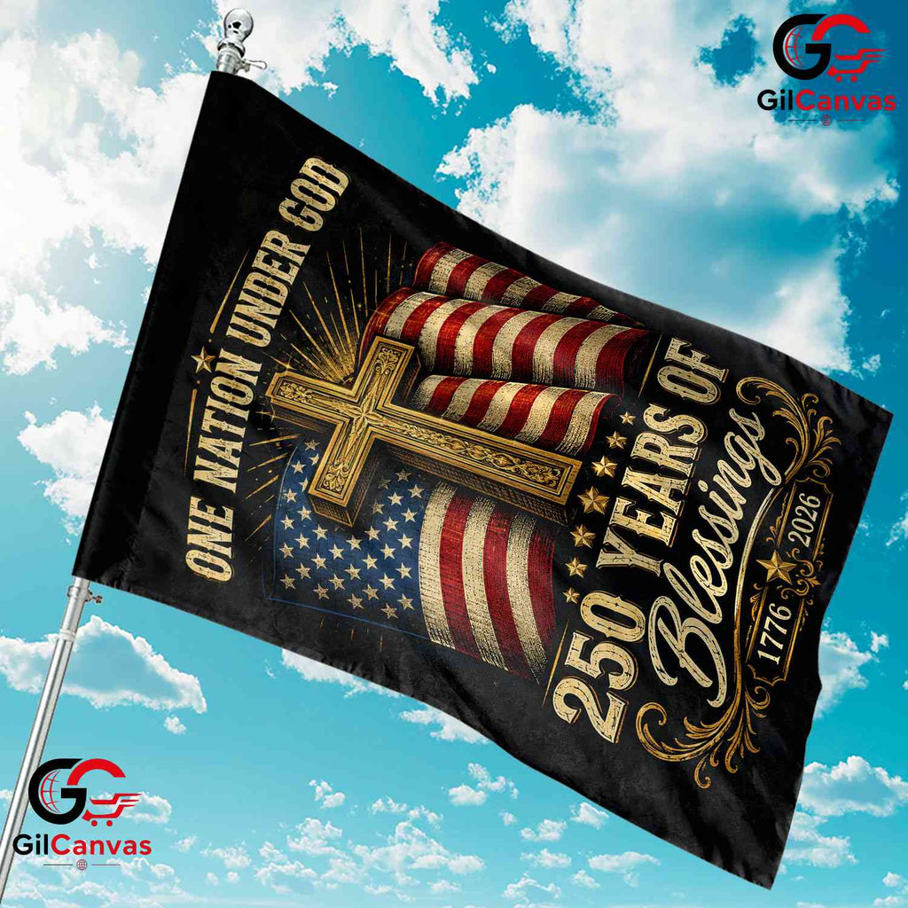 One Nation Under God Cross 250 Years of Blessings Yard Banner Garden Flag