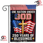 One Nation Under God Garden Flag 250 Years Of Blessings Christian Banner
