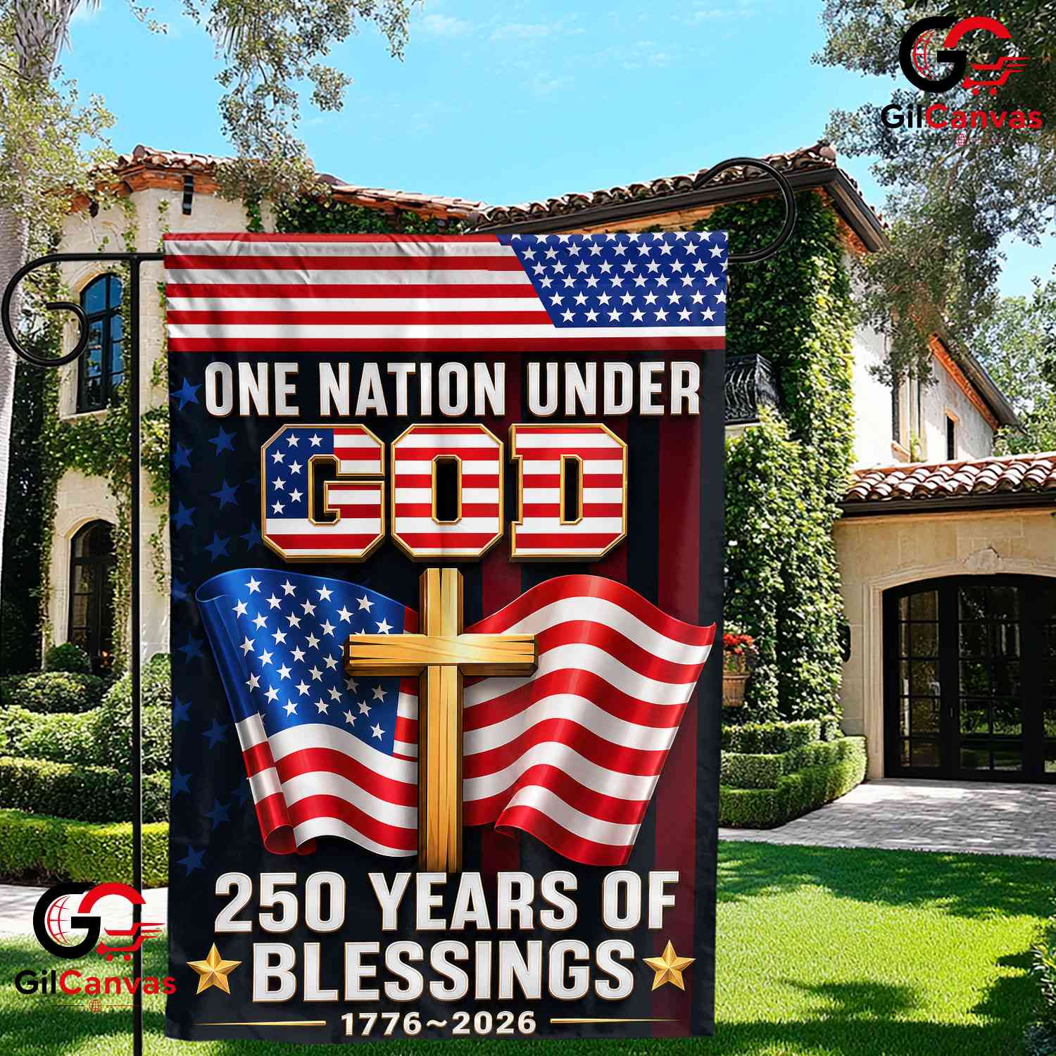 One Nation Under God Garden Flag 250 Years Of Blessings Christian Banner