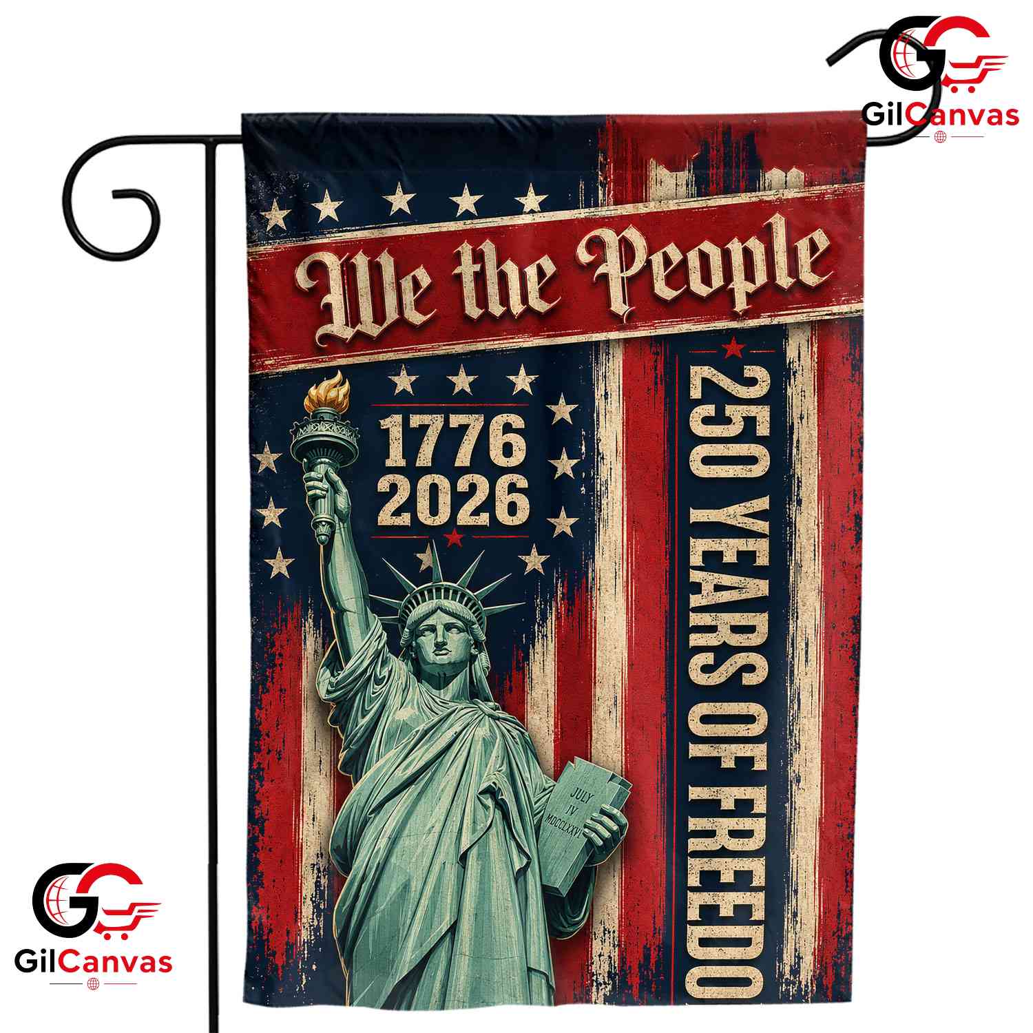 Statue of Liberty 250 Years of Freedom We The People Patriotic Garden Flag