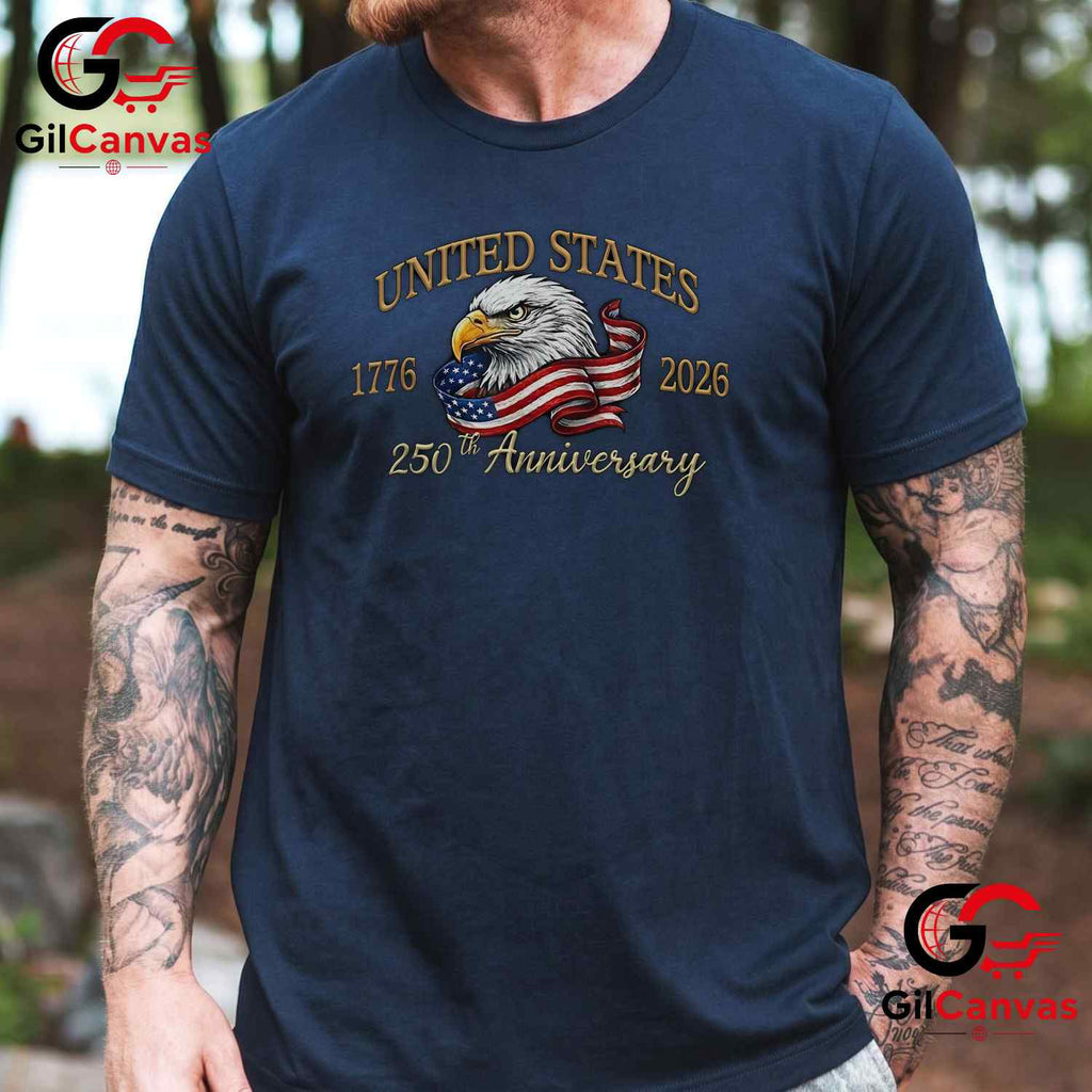 United States America 250th Anniversary 250 Year Unisex Men Women American Gift T-Shirt